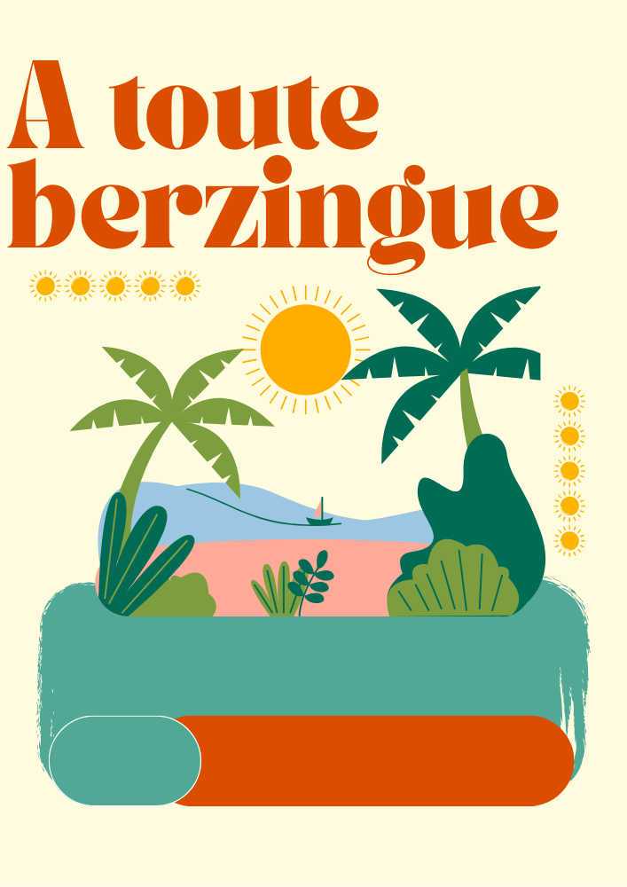 AFFICHE A TOUTE BERZINGUE 2