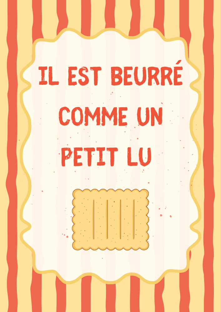 AFFICHE IL EST BEURRE COMME UN PETIT LU
