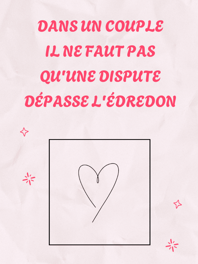 AFFICHE DANS UN COUPLE IL NE FAUT PAS QU'UNE DISPUTE DEPASSE L'EDREDON