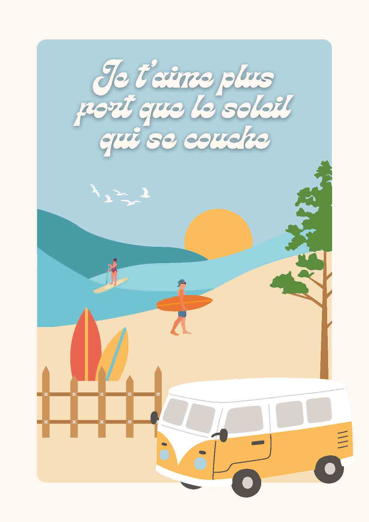 AFFICHE JE T'AIME PLUS FORT QUE LE SOLEIL QUI SE COUCHE VAN