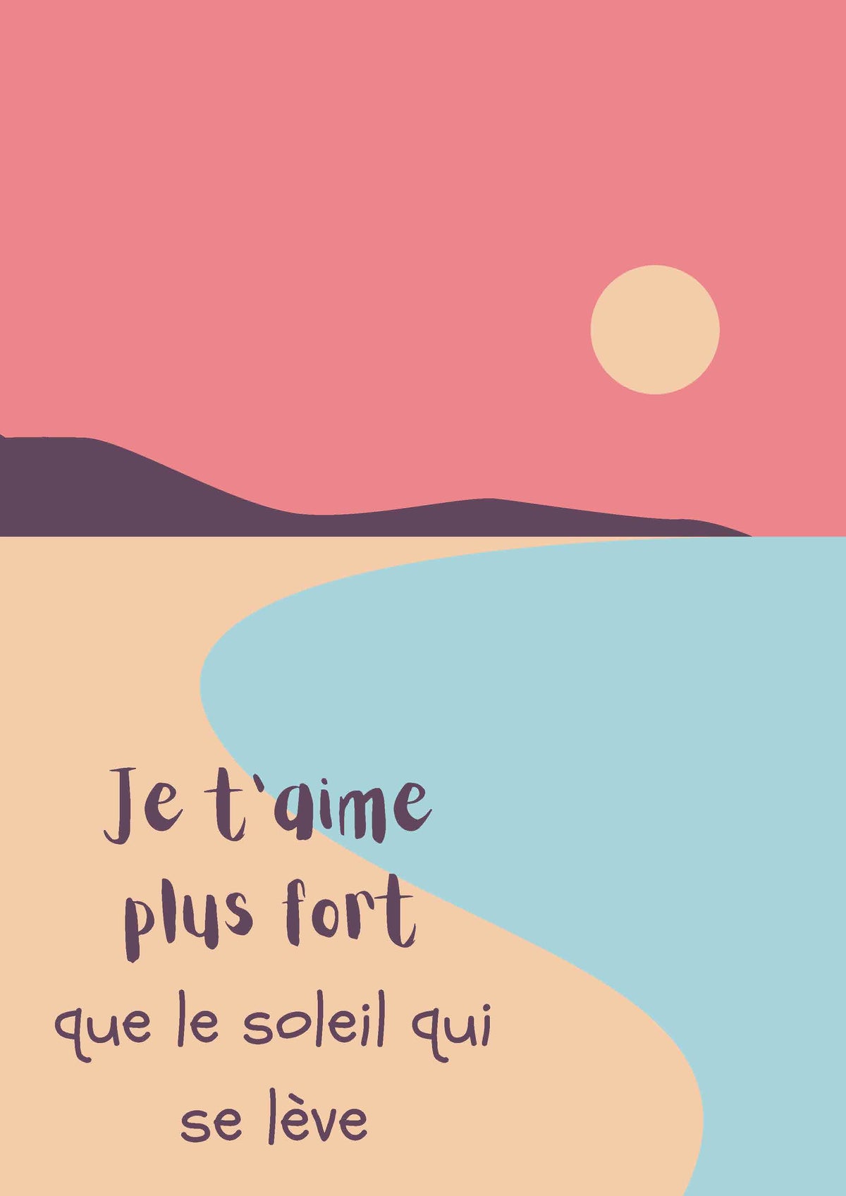 AFFICHE JE T'AIME PLUS FORT QUE LE SOLEIL QUI SE LEVE PLAGE