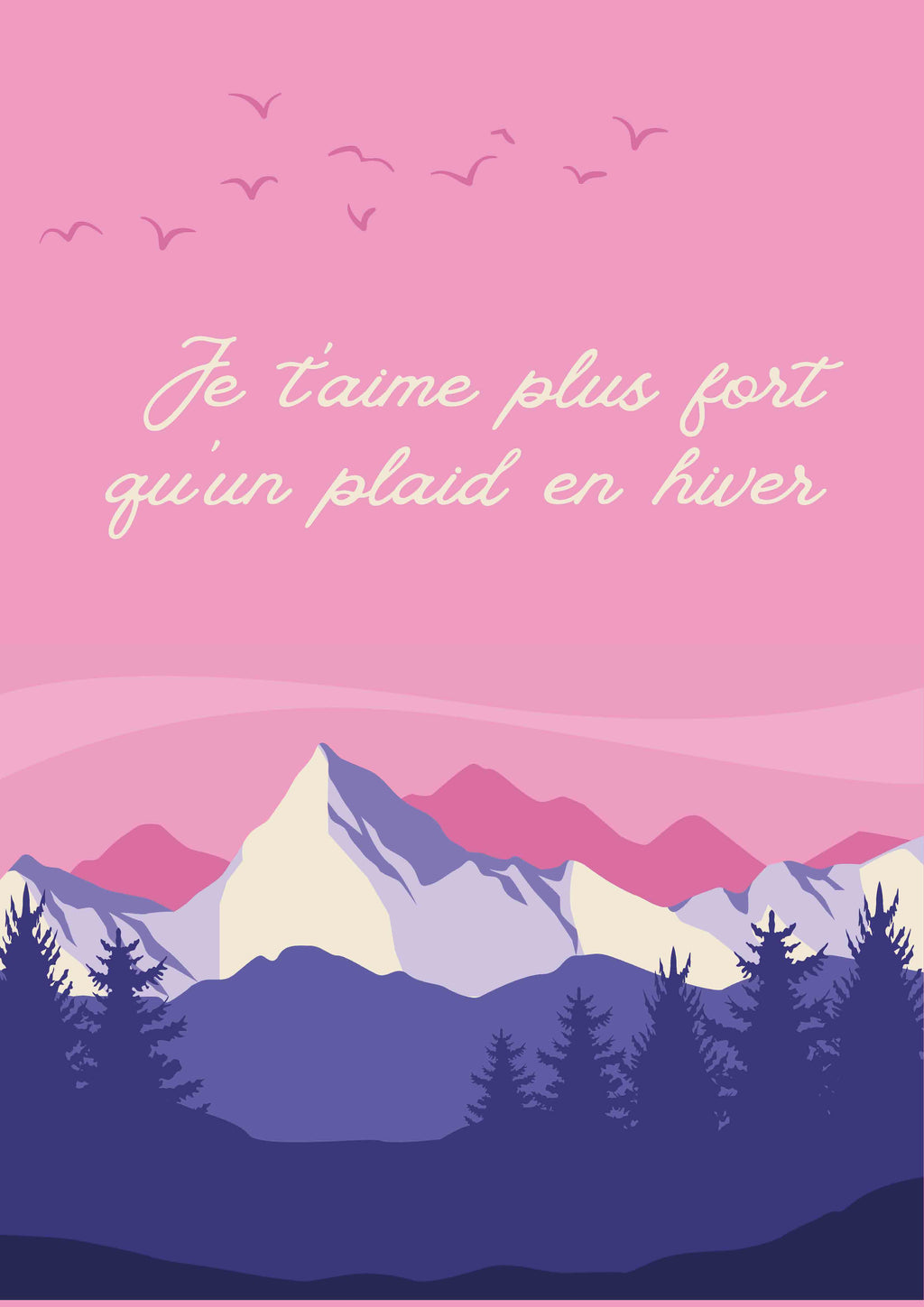 AFFICHE JE T'AIME PLUS FORT QU UN PLAID EN HIVER