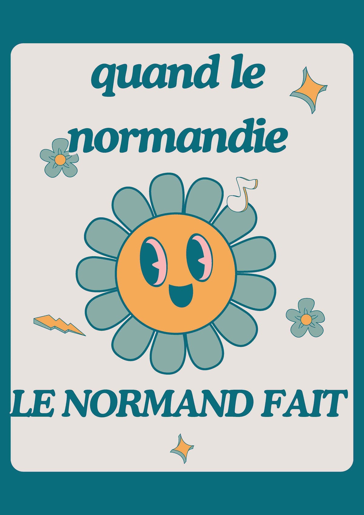 AFFICHE QUAND LE NORMAND DIT 2