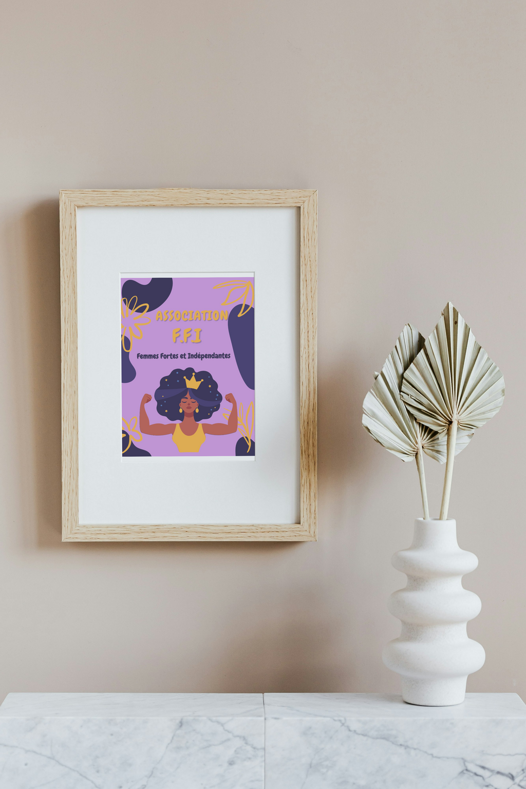 AFFICHE FEMMES FORTES ET INDEPENDANTES