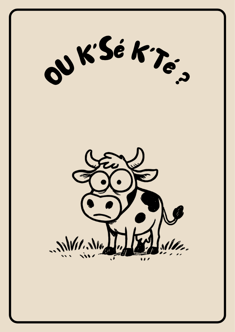 AFFICHE OU K'SE K'TE ?