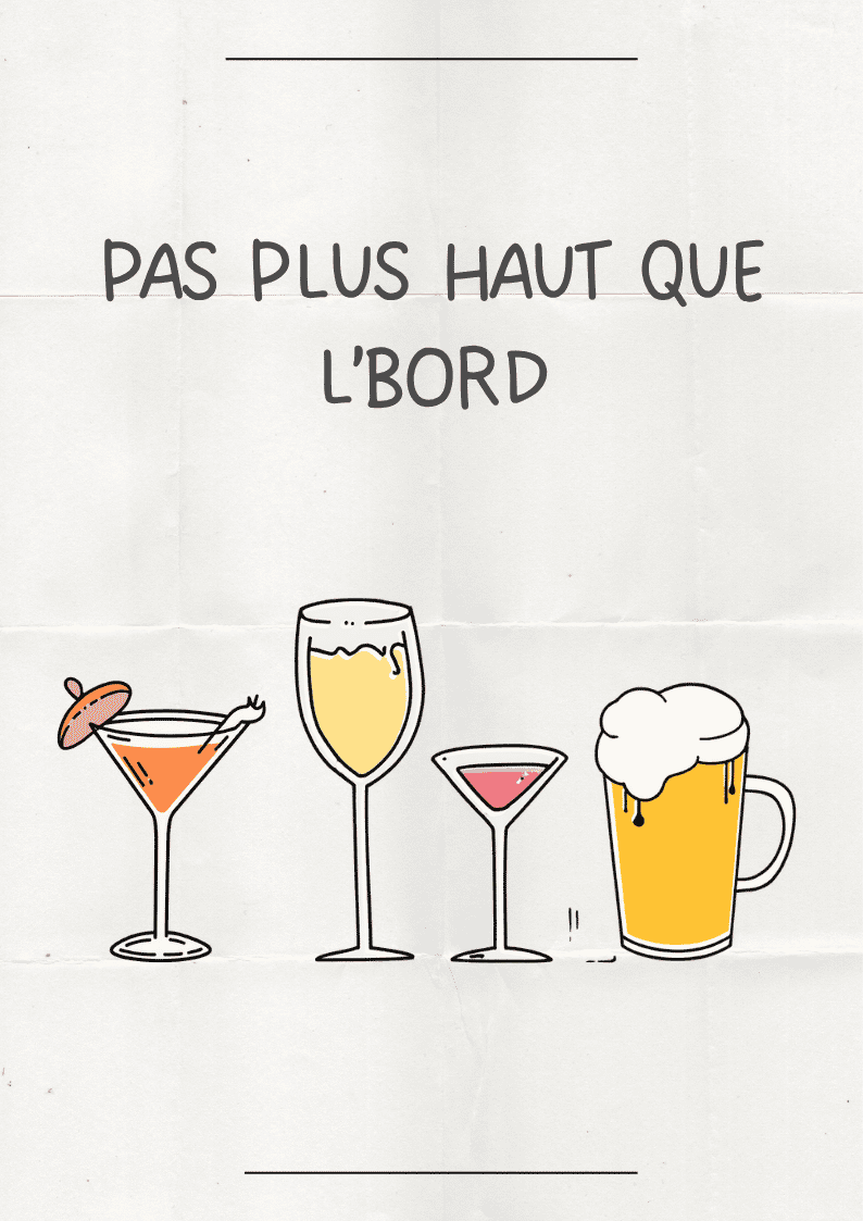 AFFICHE PAS PLUS HAUT QUE L'BORD