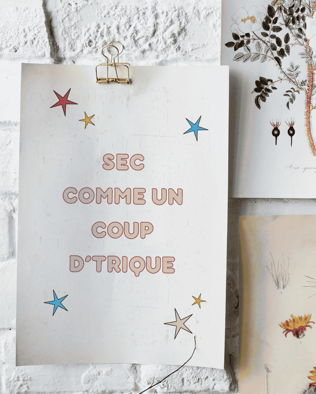 AFFICHE SEC COMME UN COUP D'TRIQUE