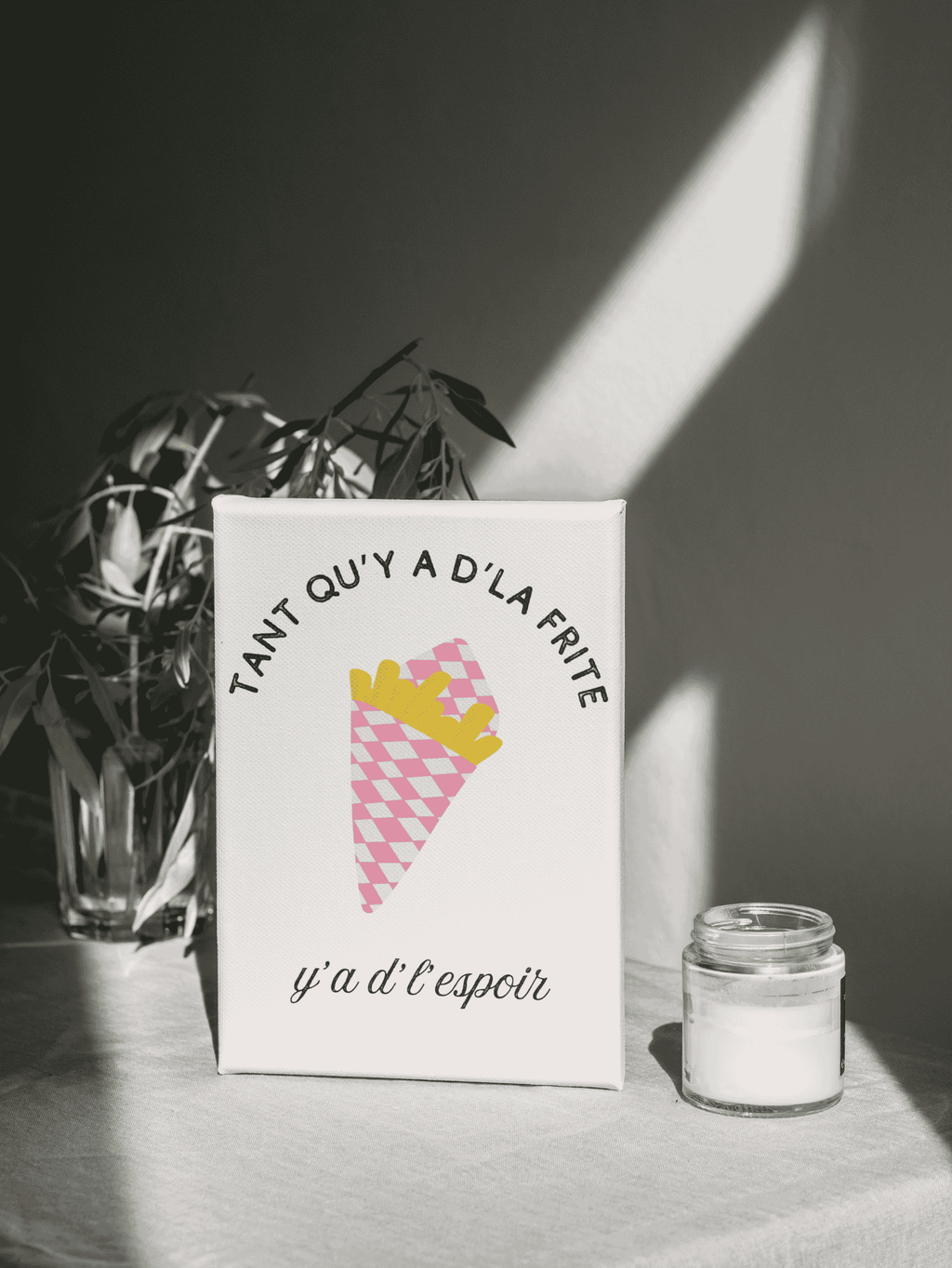 AFFICHE TANT QU YA DLA FRITE Y A D'L'ESPOIR