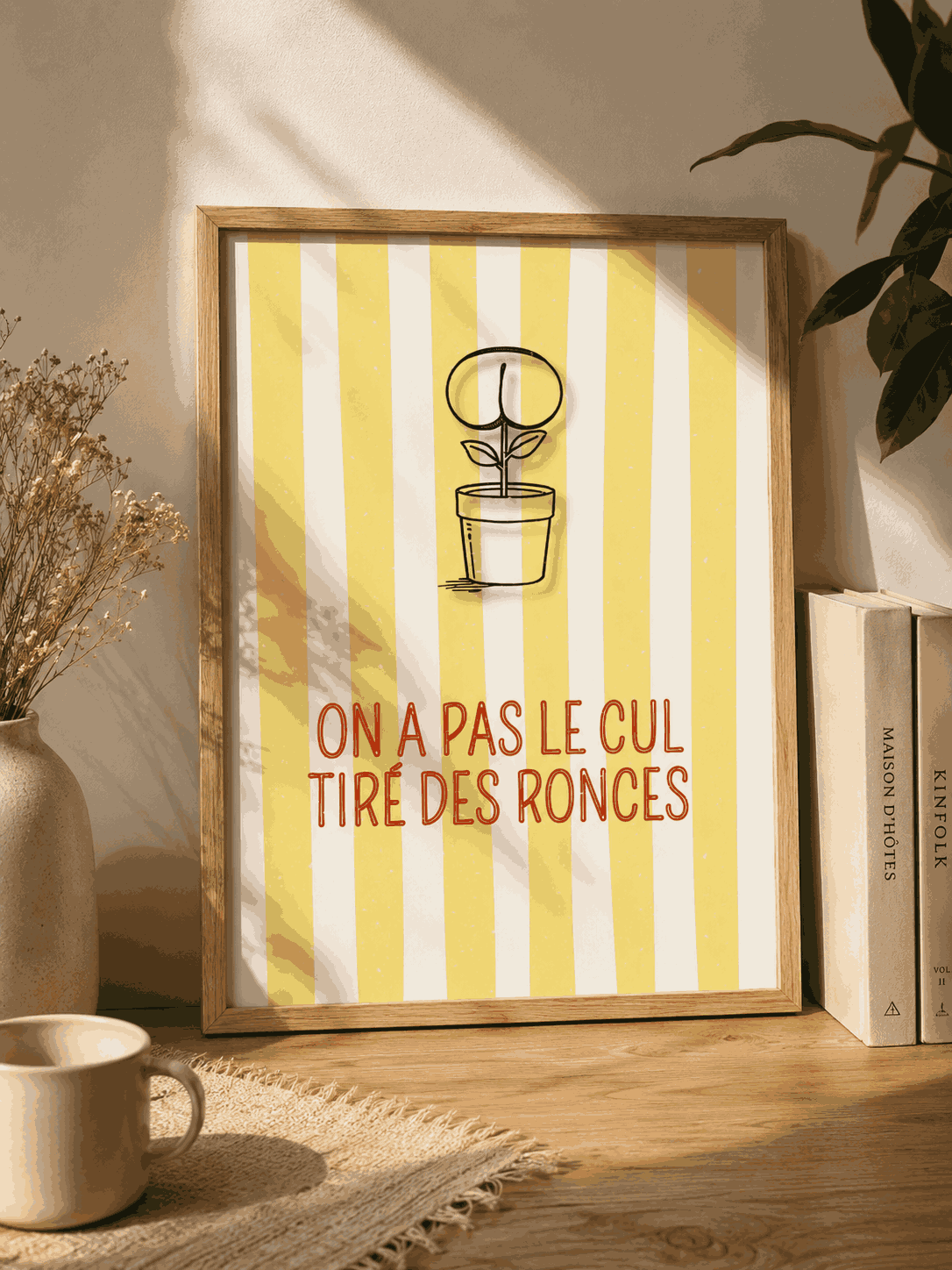 AFFICHE ON A PAS LE CUL TIRE DES RONCES