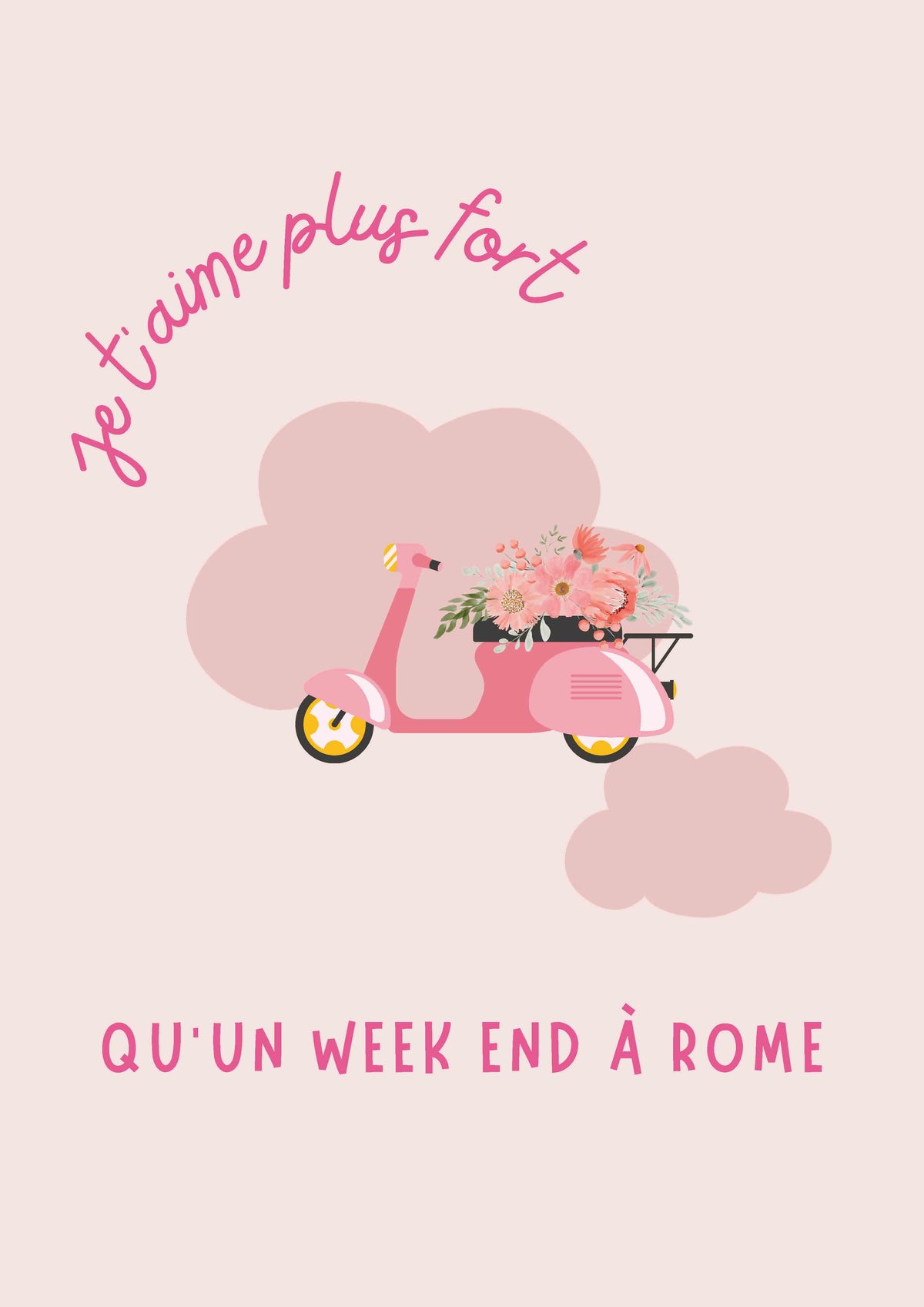 Visuel Affiche Je t'aime plus fort qu'un week end à rome