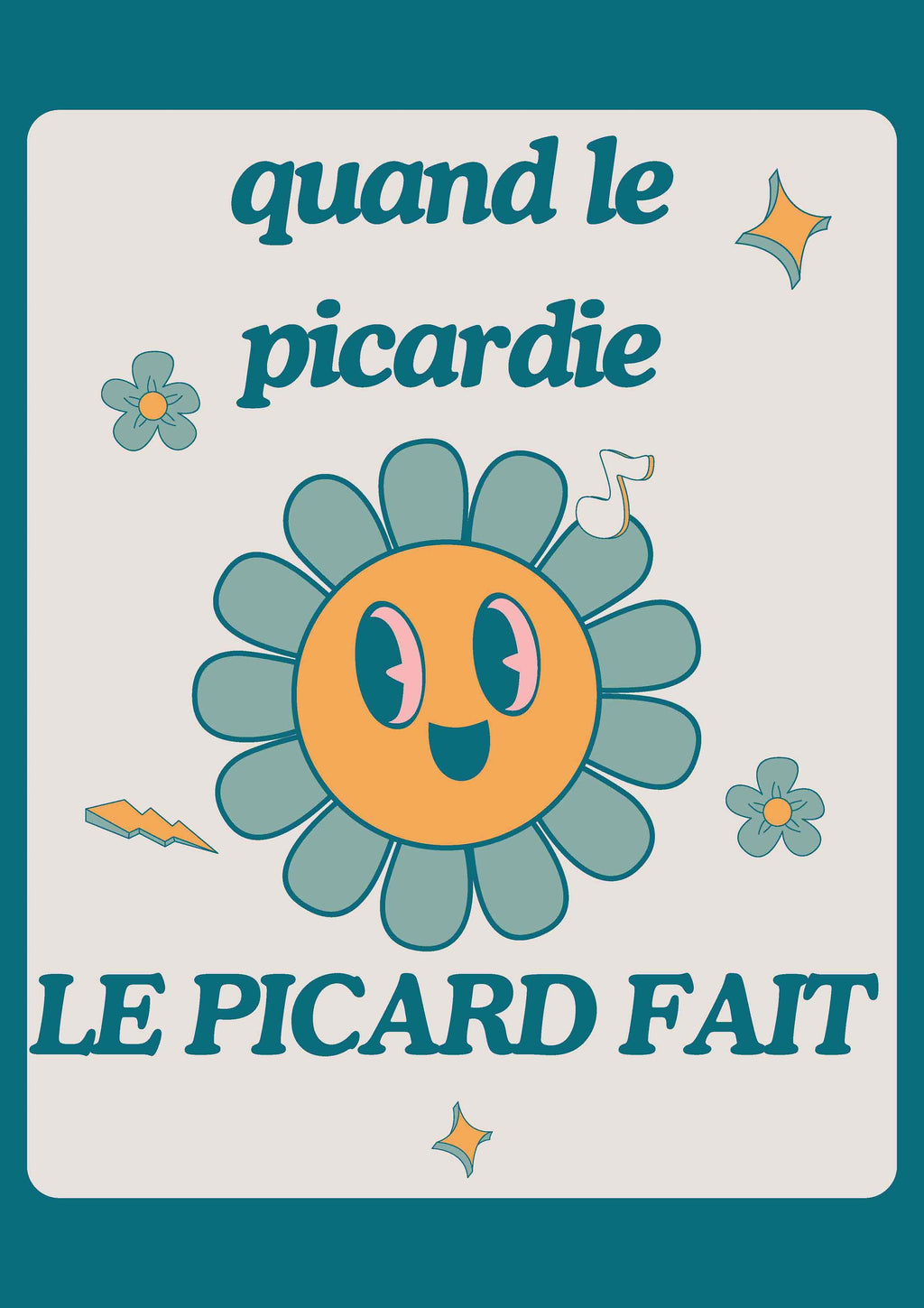 Visuel Affiche Quand le Picardie - Le Picard Fait