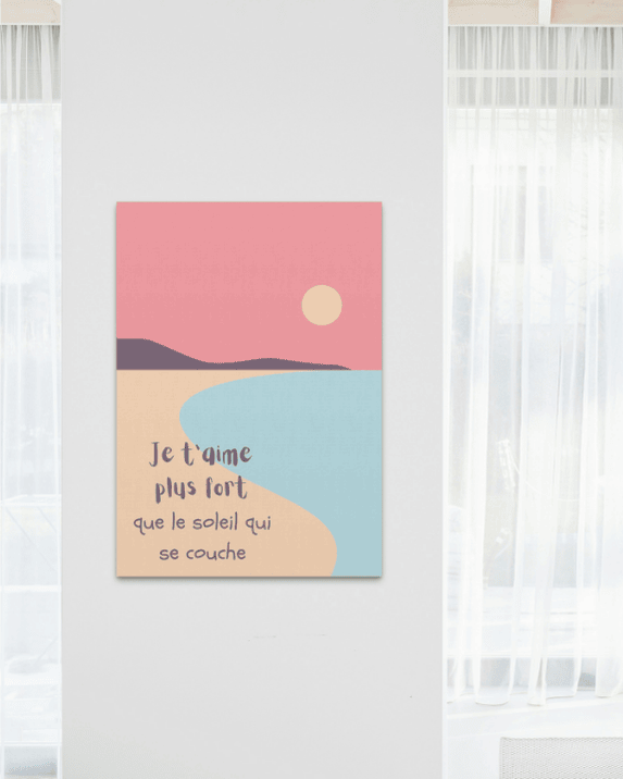 AFFICHE JE T'AIME PLUS FORT QUE LE SOLEIL QUI SE COUCHE PLAGE