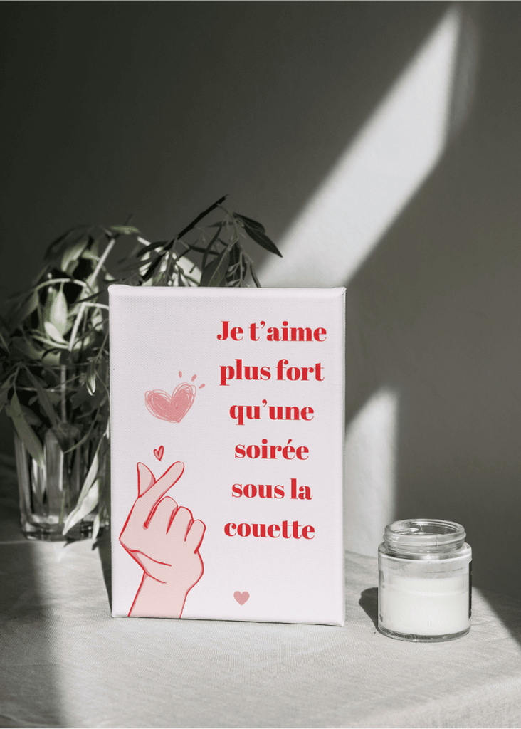 AFFICHE JE T'AIME PLUS FORT QU'UNE SOIREE SOUS LA COUETTE